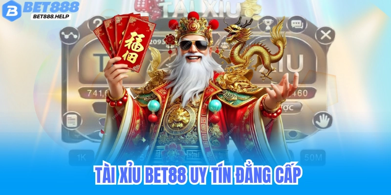 Tài Xỉu Bet88 - Game Tài Xỉu 3D Và Tài Xỉu Live Trực Tiếp 4 tài xỉu bet88 uy tín đẳng cấp nhất hiện nay